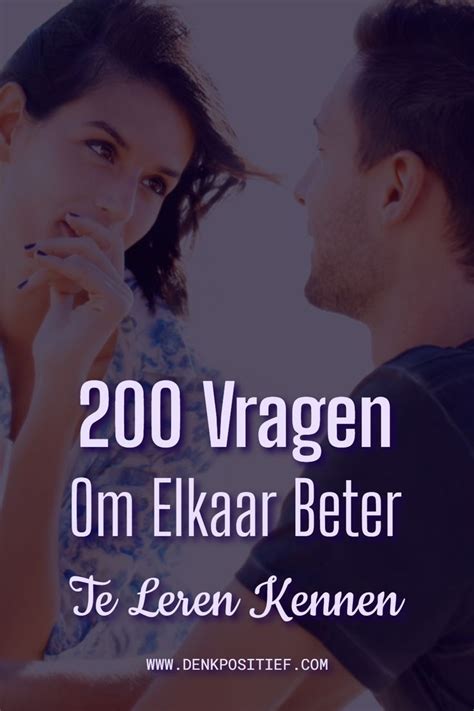 vragen om elkaar beter te leren kennen date|143 Date vragen om elkaar te leren kennen en gek op je te maken